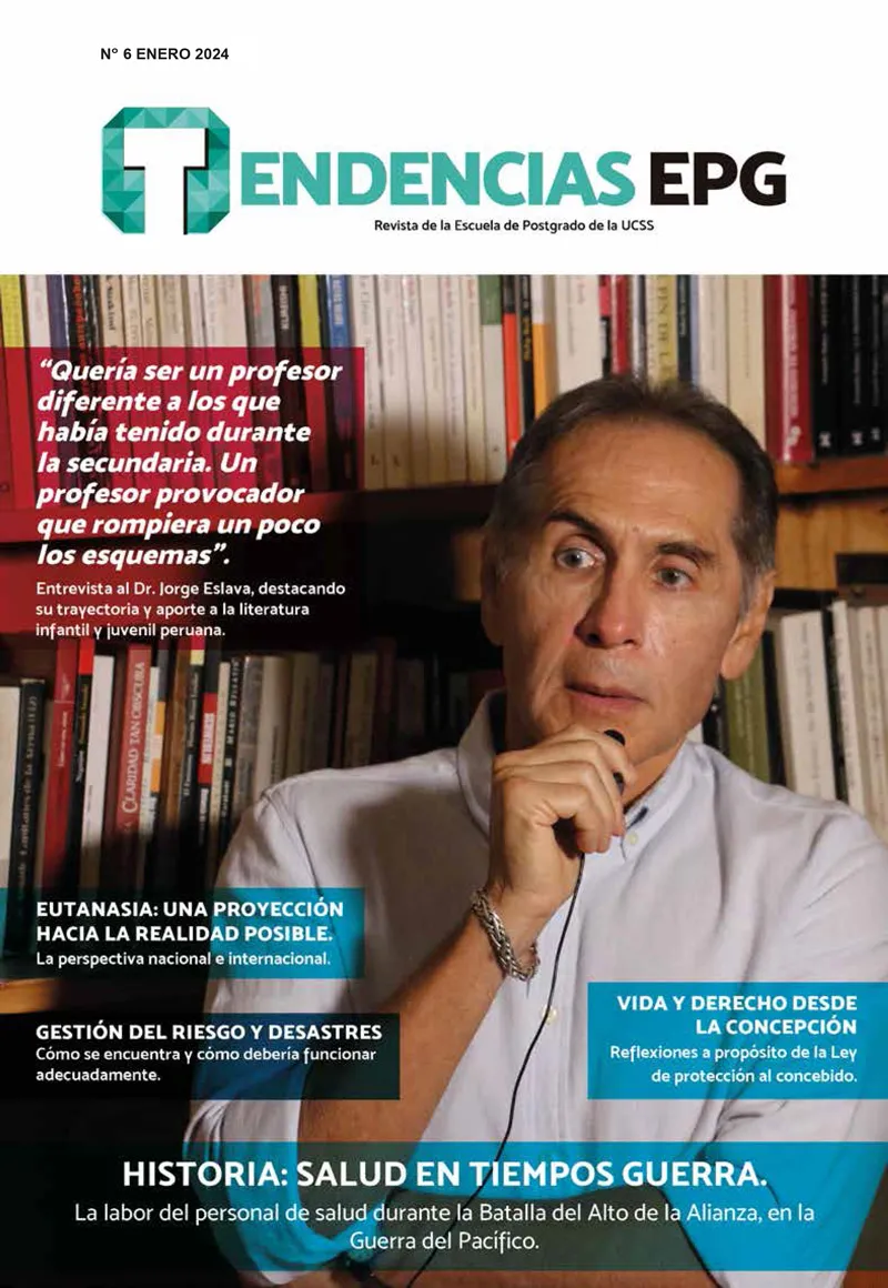 TENDENCIAS EPG - Revista de la Escuela de Postgrado de la UCSS - 6ta Edición